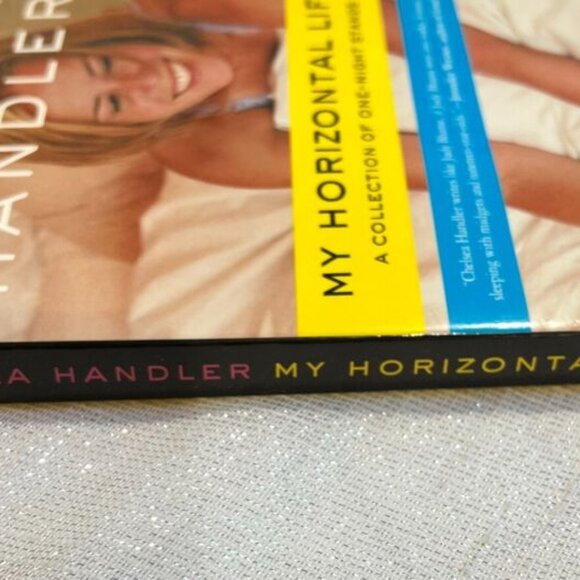 My Horizontal - Chelsea Handler 1455577510 NYT BEST SELLER - Picture 2 of 4